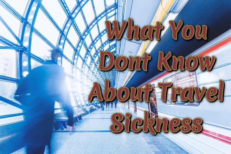 6 Things You Didn’t Know About Travel Sickness