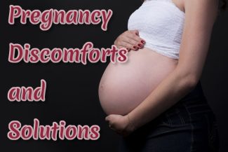 Pregnancy Discomforts