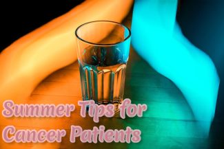 Summer Cancer Tips