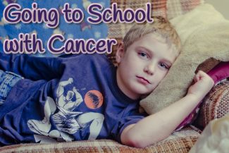 Going to School with Cancer