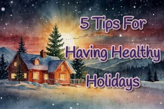 Tips for a Healthy Holiday