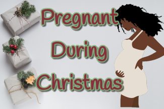 Pregnant During Christmas