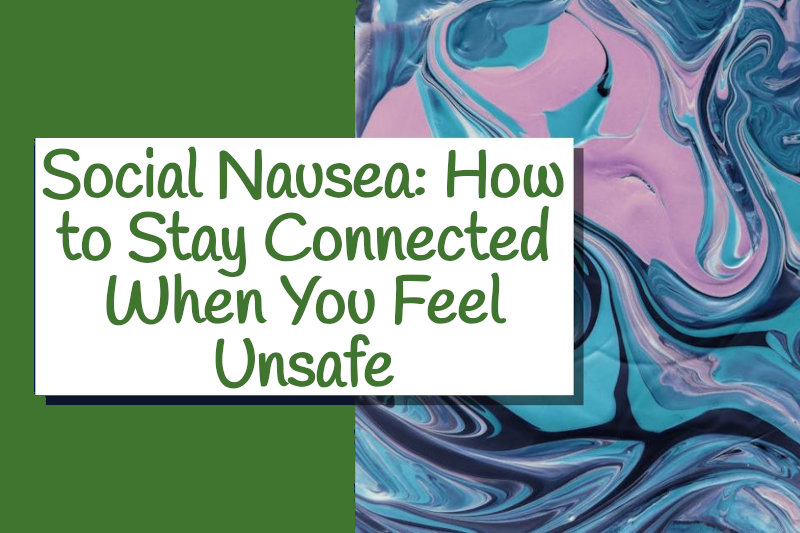 Social Nausea