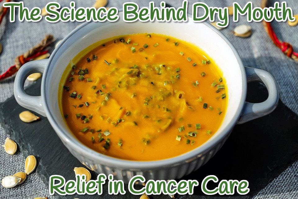 Science of Dry Mouth Relief in Cancer Treatment