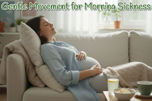 Gentle Movements to Relieve Morning Sickness