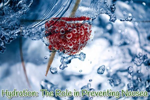 Hydration Helps Relieve Nausea